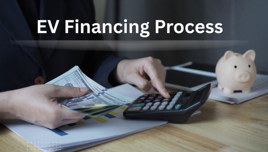 EV Financing process